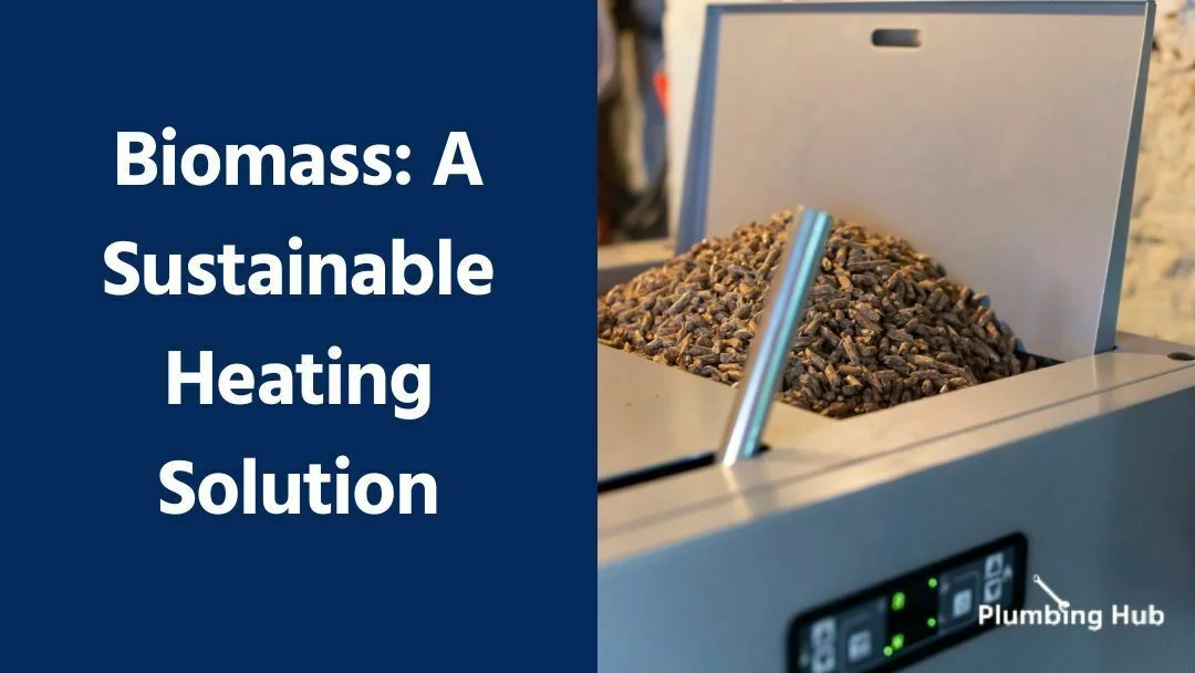 Guide to Biomass: A Sustainable Heating Solution