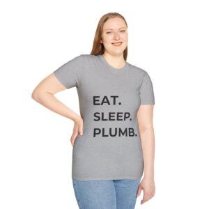Eat. Sleep. Plumb. Grey T-Shirt